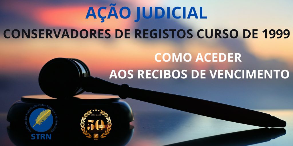 Informação nº 12 10/09/2025 Ação Judicial dos Conservadores de Registos – curso de 1999