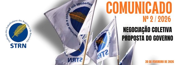 Comunicado nº 2/2026 20/02/2026 Negociação Coletiva – Proposta do Governo