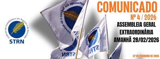 Comunicado º 4/2026 27/02/2026 Assembleia Geral Extraordinária – Amanhã 28/02/2026