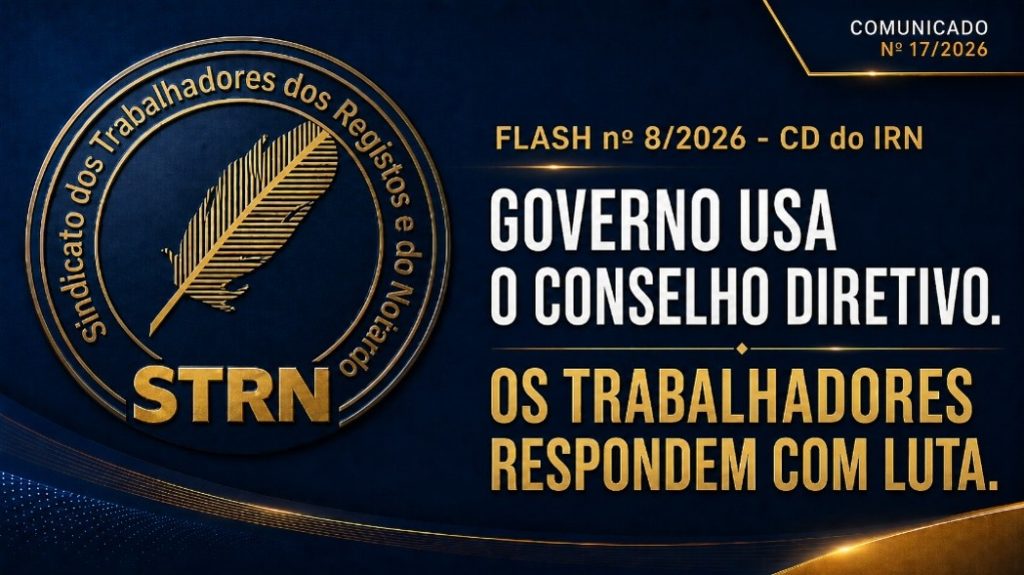 Comunicado nº 17/2026 04/06/2026 Governo usa Conselho Diretivo. Trabalhadores respondem com luta.