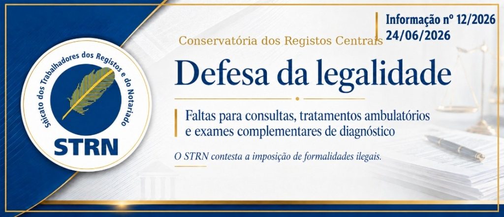 Informação nº 12/2026 24/06/2026 CRCentrais – Pedido de declaração ilegal sobre faltas para consultas, tratamentos ambulatórios e exames complementares
